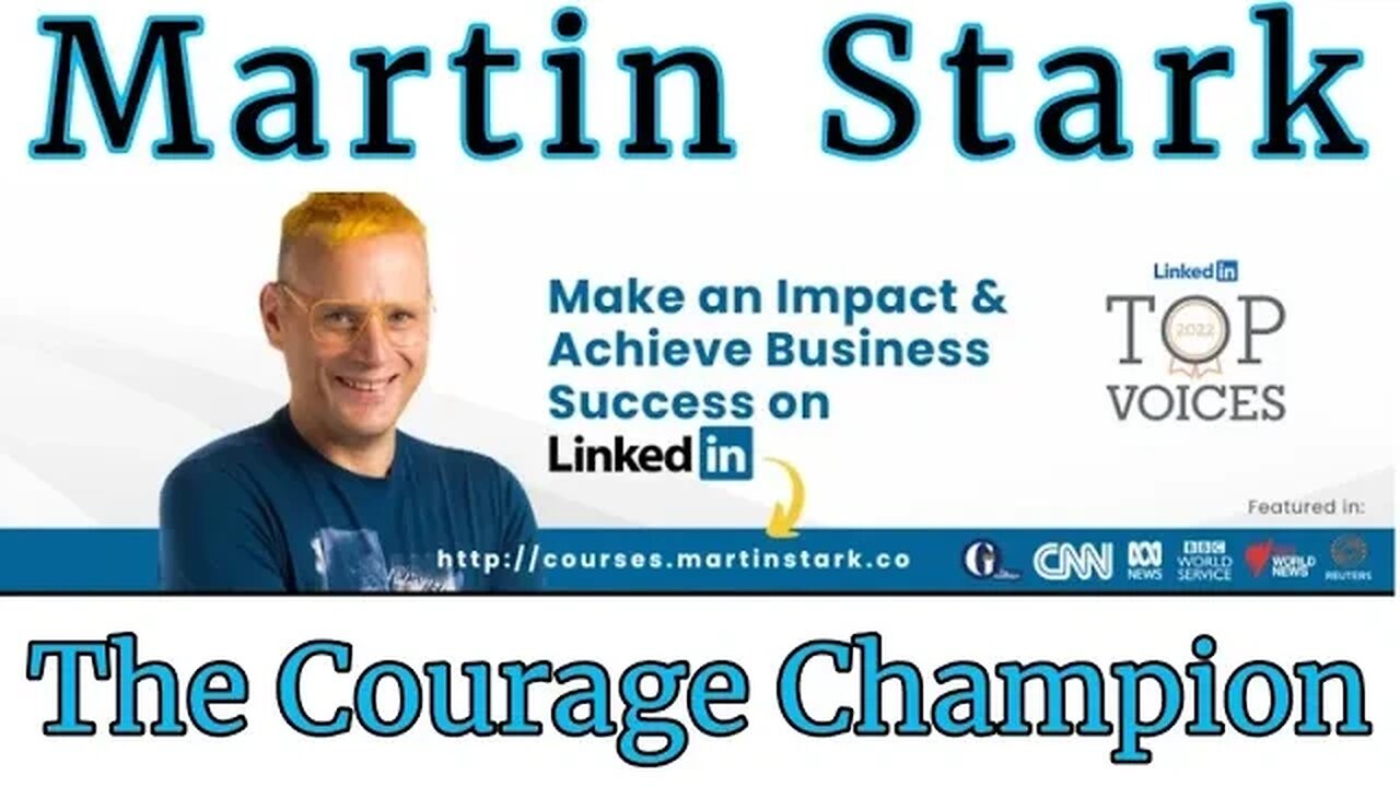 Martin Stark - The Courage Champion