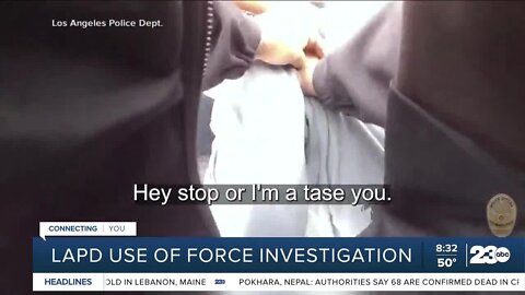 LAPD under investigation of use of force