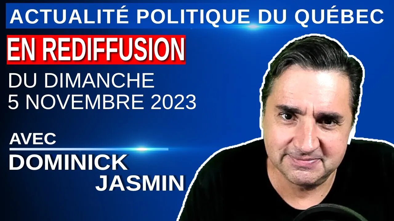 Rediffusion du direct du 5 novembre 2023