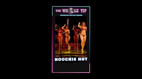 HOOCHIE HUT - the Whole Tip Daily #shorts