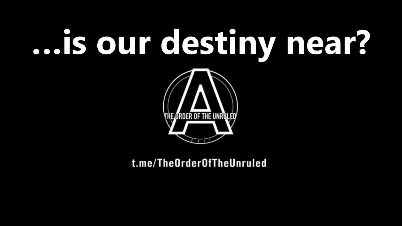 …is our destiny near?