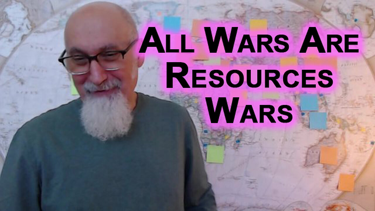 Mapping Word War 3: All Wars Are Resources Wars