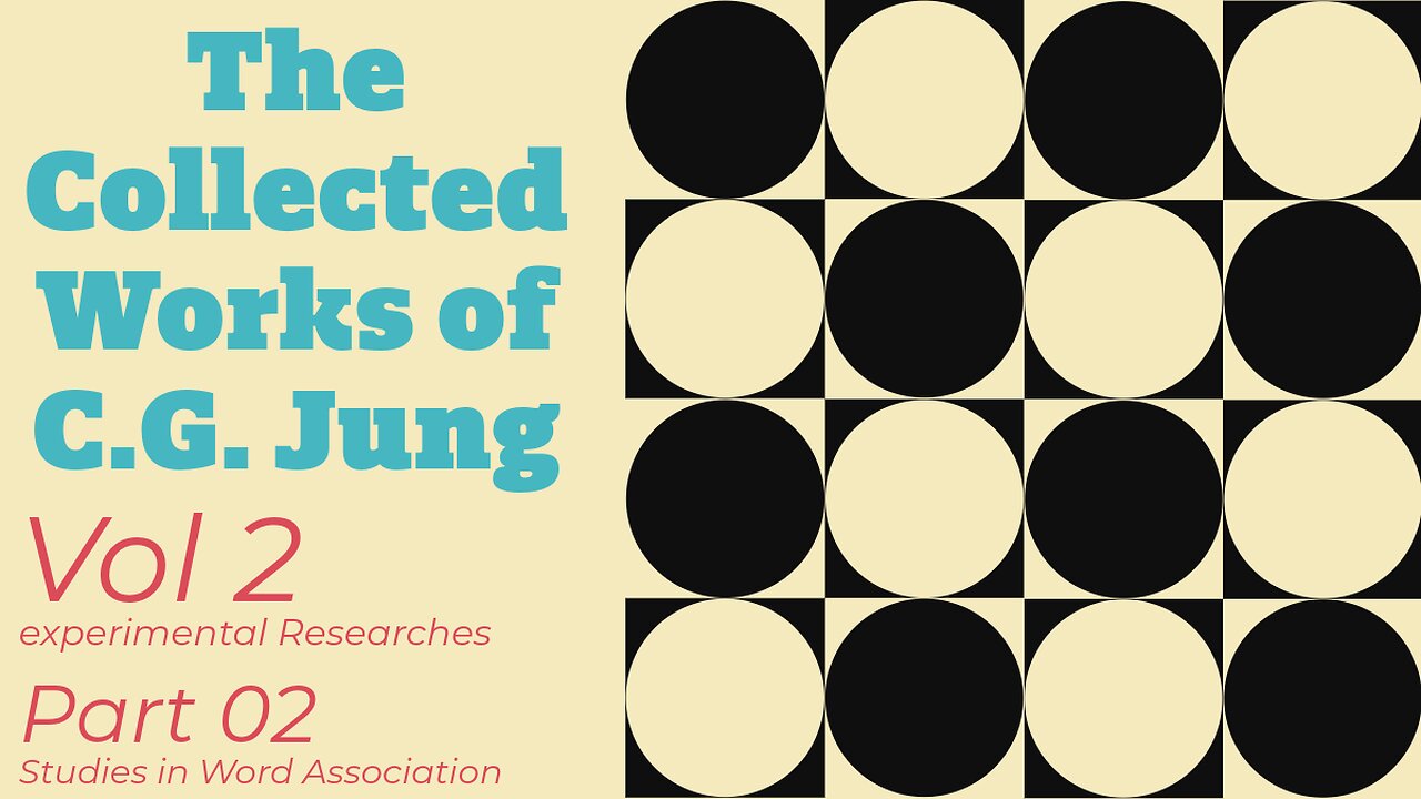 The Collected Works of C.G. Jung Vol. 2 Part 2 Studies in Word Association