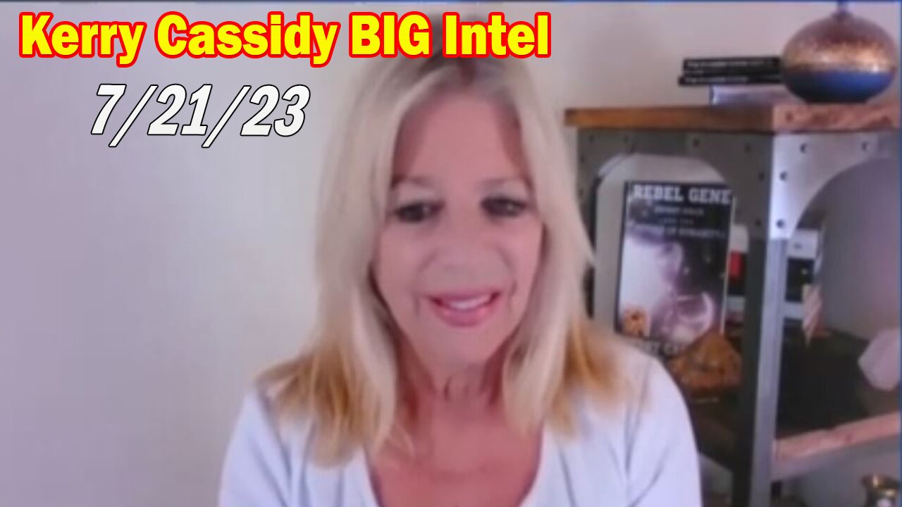 Kerry Cassidy BIG Intel 7/21/23: "Secret Space For Beginners"