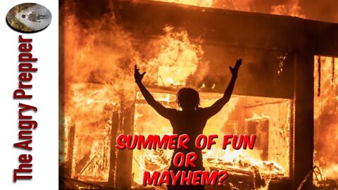 Summer Fun Or Mayhem?