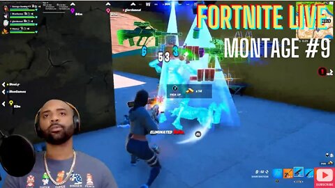 FORTNITE LIVE MONTAGE #9 2022