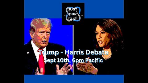 Presidential Debate - Trump/Harris