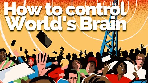 HOW CONTROLS WORLS´S BRAIN