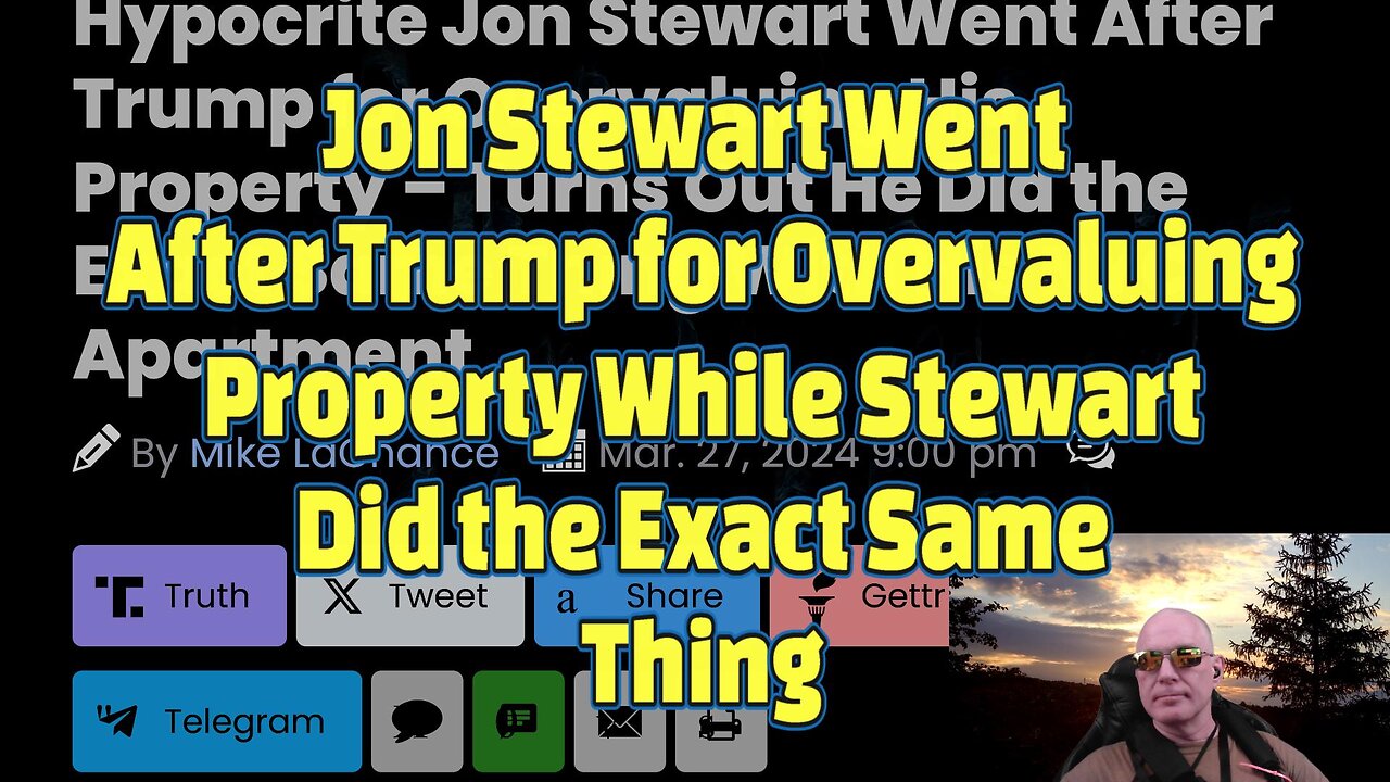 Jon Stewart Went After Trump for Overvaluing Property While Stewart Did the Exact Same Thing-485