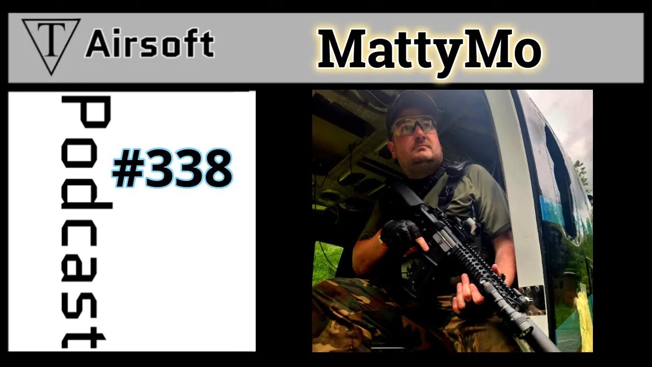 Episode 338: MattyMo- Leadership Lessons from the Airsoft Field