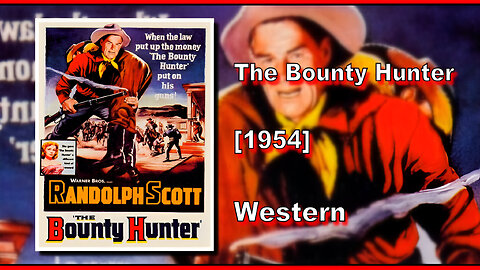 The Bounty Hunter (1954) | WESTERN | FULL MOVIE