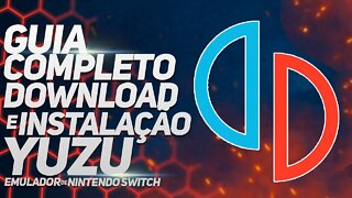 yuzu | GUIA COMPLETO DE DOWNLOAD E CONFIGURAÇÃO | Emulador de Switch para PC
