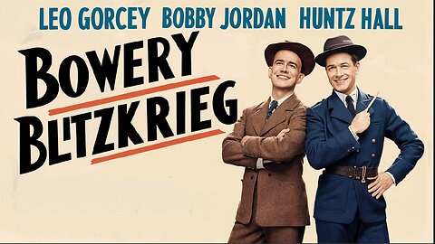 EAST SIDE KIDS, BOWERY BLITZKREIG (1941) Leo Gorcey, Bobby Jordan & Huntz Hall | Comedy | Colorized