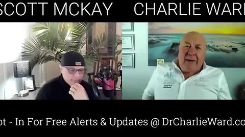 CHARLIE WARD & SCOTT MCKAY: EXCLUSIVE TRUMP INTEL!!