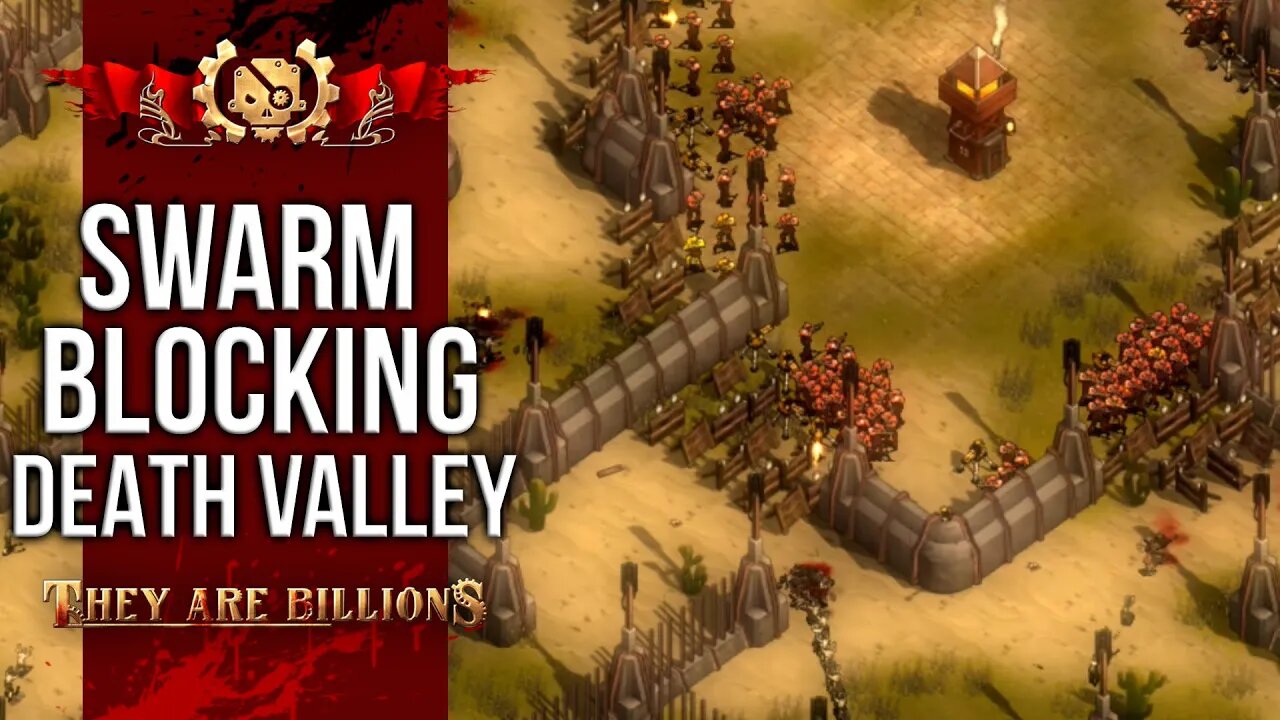 SWARM Blocking DEATH VALLEY | BRUTAL 300% | They Are Billions Campaign