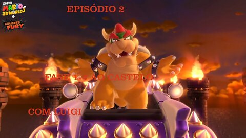 MARIO 3D WORLD EP 2 FASE 1 4 A CASTELO