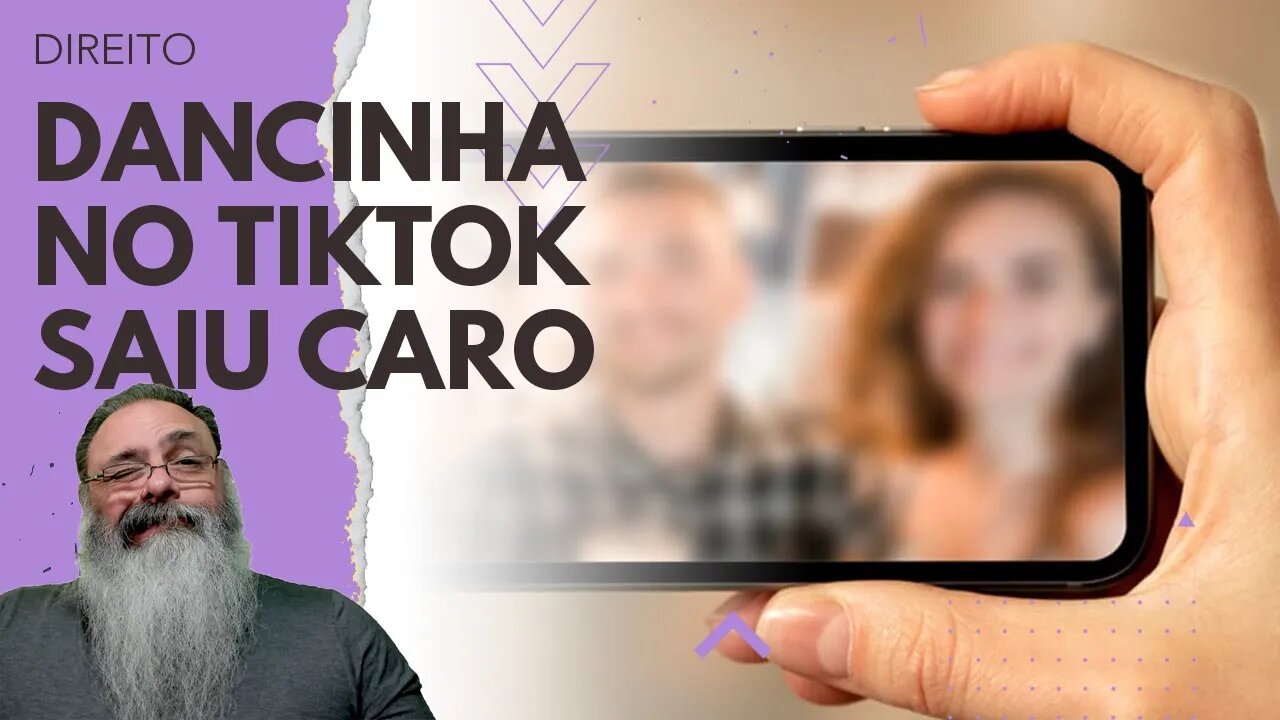 DANCINHA NO TIKTOK fez JUSTIÇA reformar SENTENÇA e condenar EX-EMPREGADA a INDENIZAR EX-PATRÃO