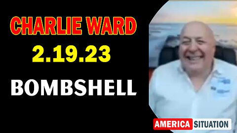 Charlie Ward BOMBSHELL Feb 19, 2023.