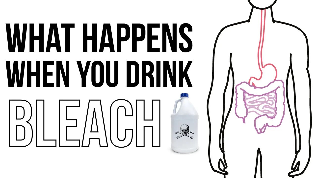 What Happens When You Drink Bleach?