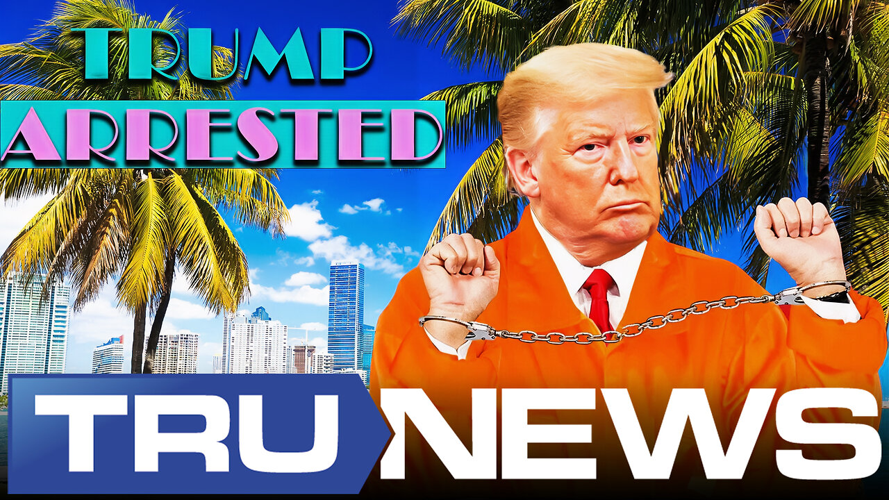 Miami Vice: President Trump to Be Arrested on Tuesday in Miami