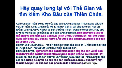 Ngày Tận Thế Đã Đến!, Mẹ đã chỉ cho các con con đường. Quyết định để hướng về Thiên Đàng..