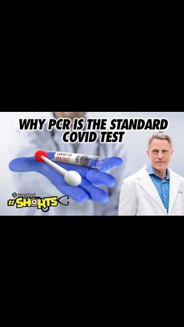#SHORTS Why PCR is the Standard COVID Test