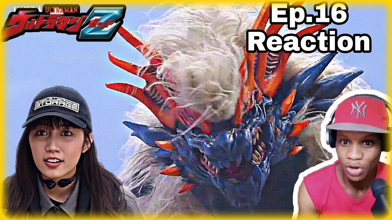 ULTRAMAN Z Ep.16 -The Lion's Cry - Reaction