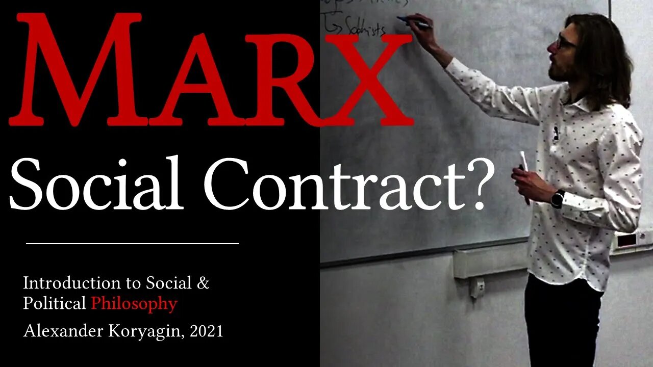 Marx as a Social Contract theorist? | WIH 2021