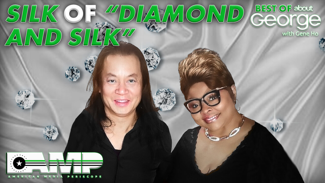 Gene Ho interviews Silk of Diamond and Silk | Best of About GEORGE With Gene Ho Ep. 152