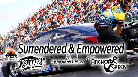 Surrendered & Empowered