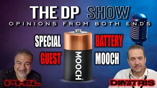 The DP Show - Special Guest - BATTERY MOOCH