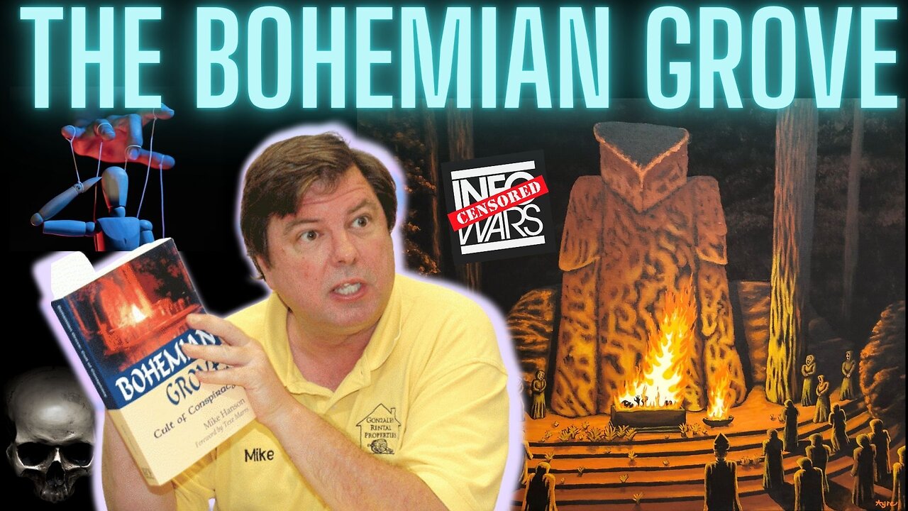 BOHEMIAM GROVE | Cult of Conspiracy | Mike Hanson