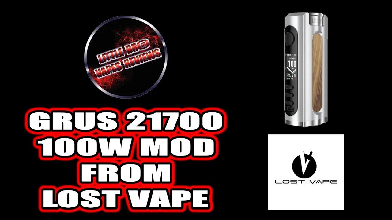 GRUS 21700 100W MOD FROM LOST VAPE