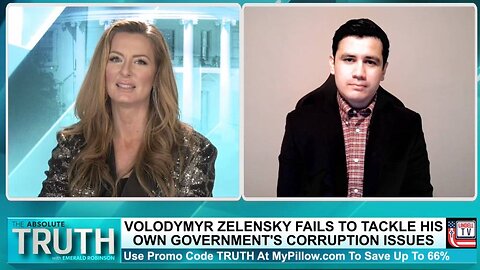 VOLODYMYR ZELENSKY FAILS TO TACKLE HIS OWN GOVERNMENT'S CORRUPTION ISSUES