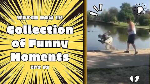 COLLECTION OF FUNNY MOMENTS EPS 3: Drunk guy destroying expensive camera