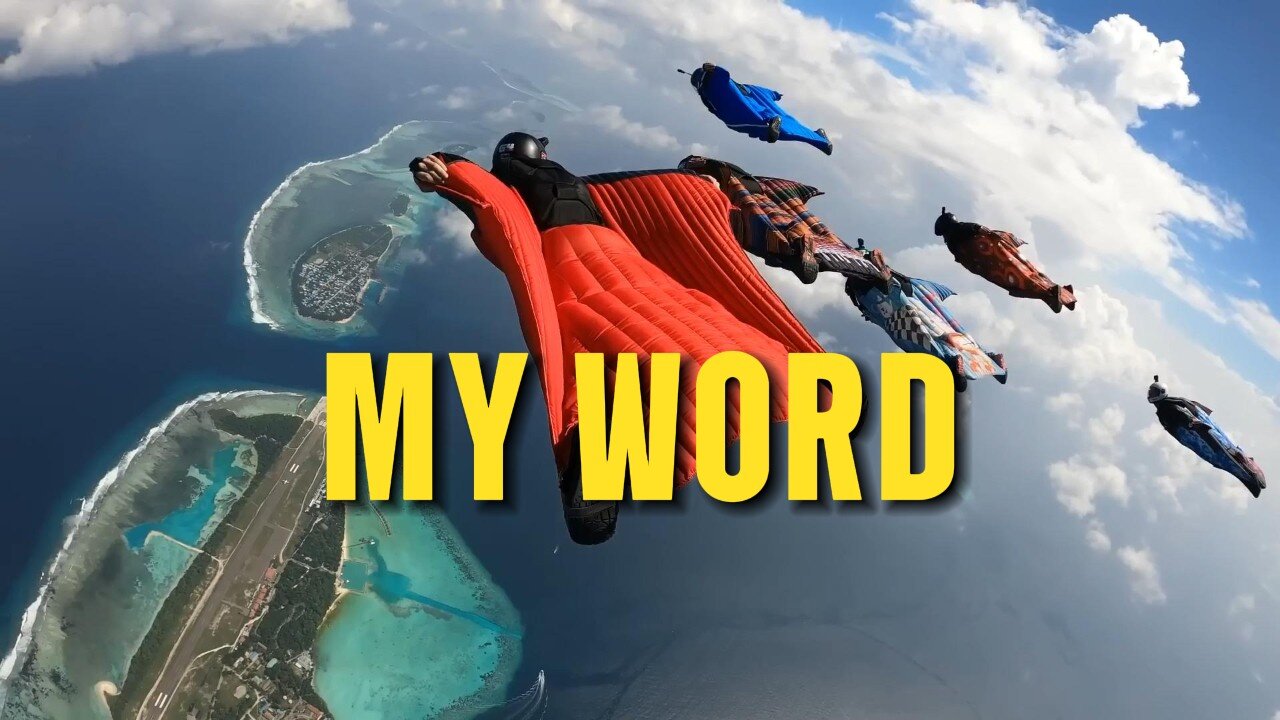 My Word (Motivational Video)