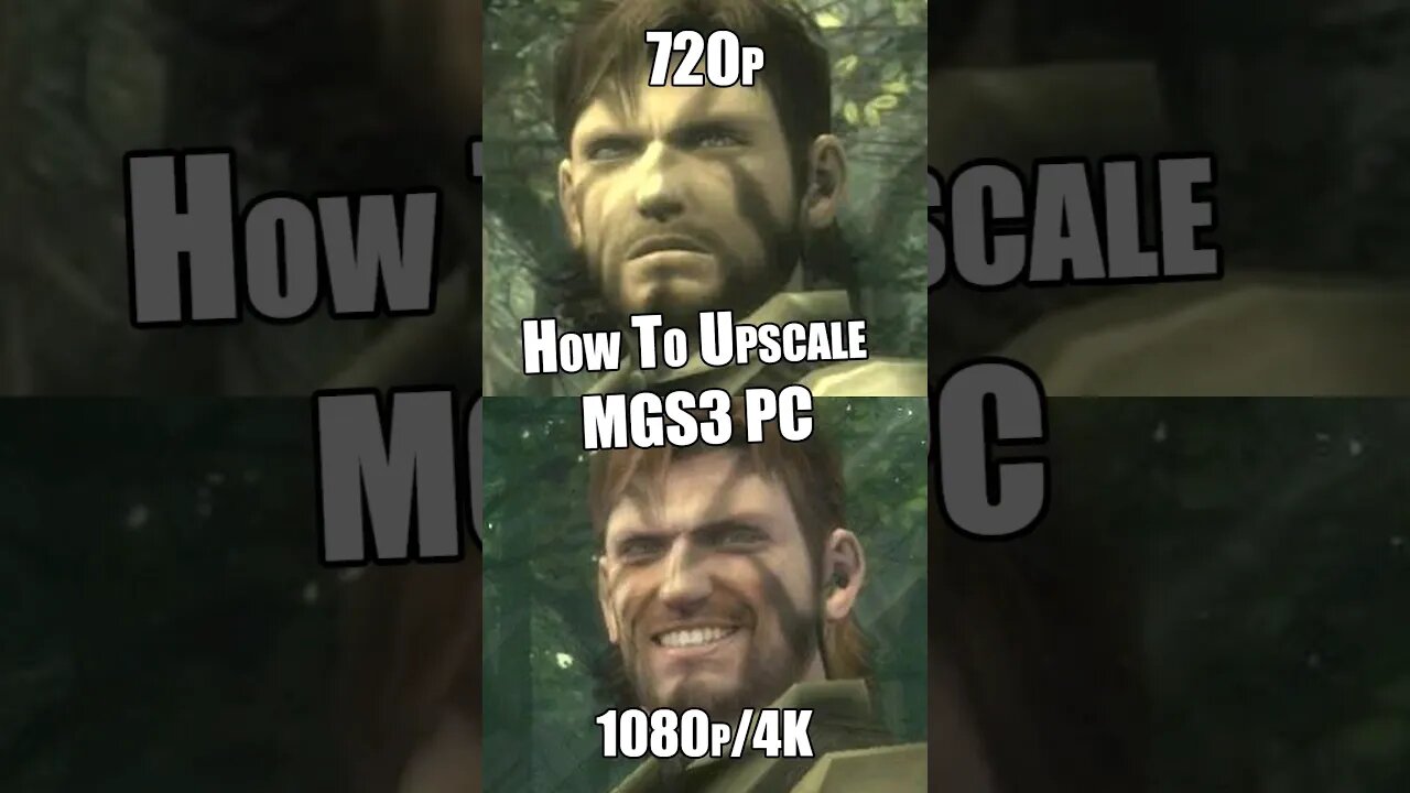 How To Upscale MGS3 PC Version to 1080p/4K