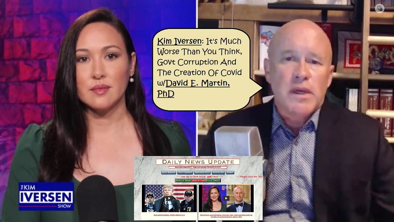 Kim Iversen: Govt Corruption And The Creation Of Covid w/David E. Martin | EP777b