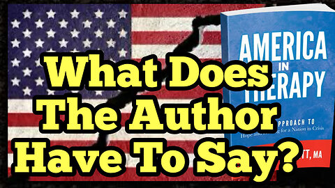 America In Therapy: A New Approach To Hope And Healing For A Nation In Crisis-Author Speaks