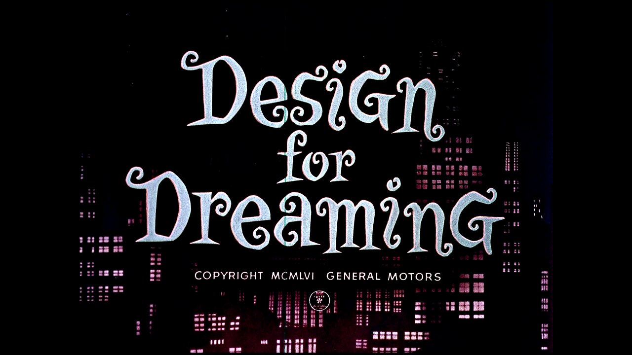 Design For Dreaming, General Motors Motorama, New York (1956 Original Colored Film)