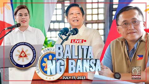 LIVE: Balita ng Bansa | July 17, 2023