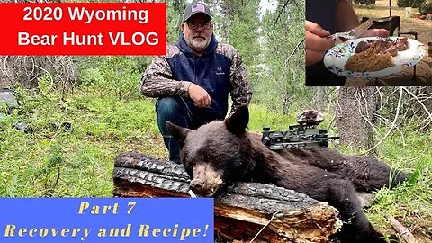 Wyoming Backountry Bear Hunt VLOG #7