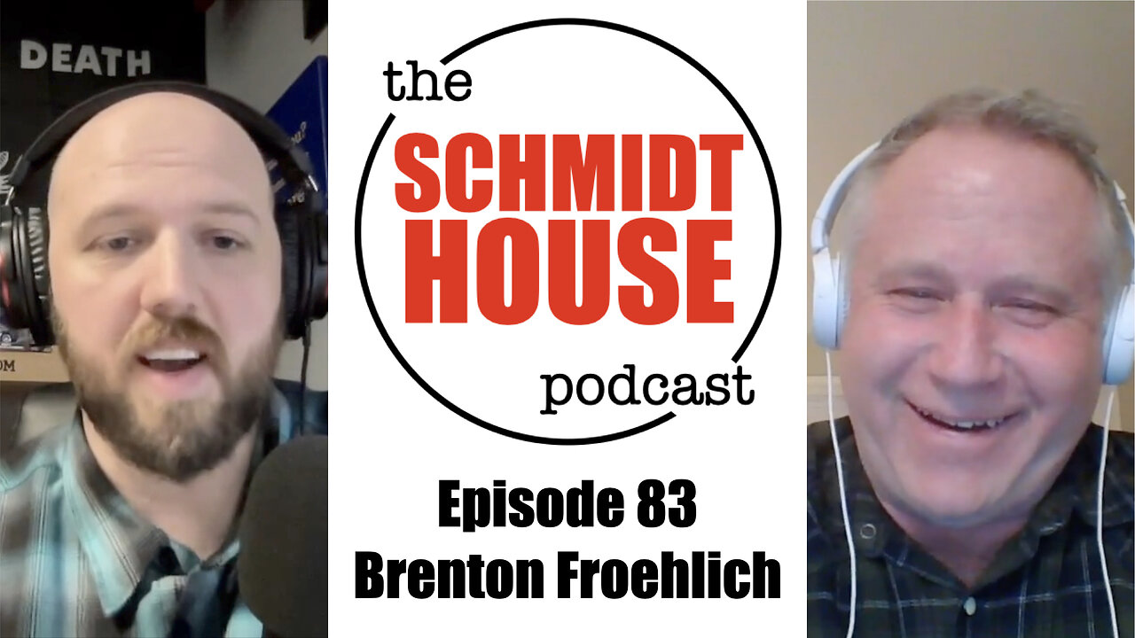 Episode 83 - Brenton Froehlich