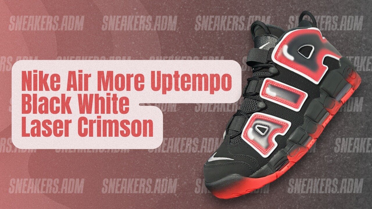 Nike Air More Uptempo Black White Laser Crimson - CJ6129-001 - @SneakersADM