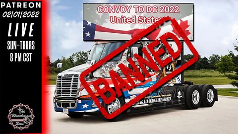 02/01/2022 The Watchman News - Convoy To DC 2022 Facebook Group Banned? - It No Longer Exists - News