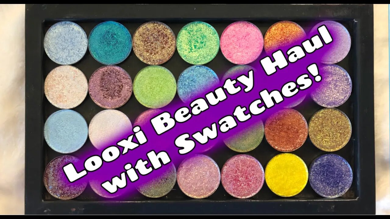 LOOXI Beauty Haul with Swatches | Jessica Lee