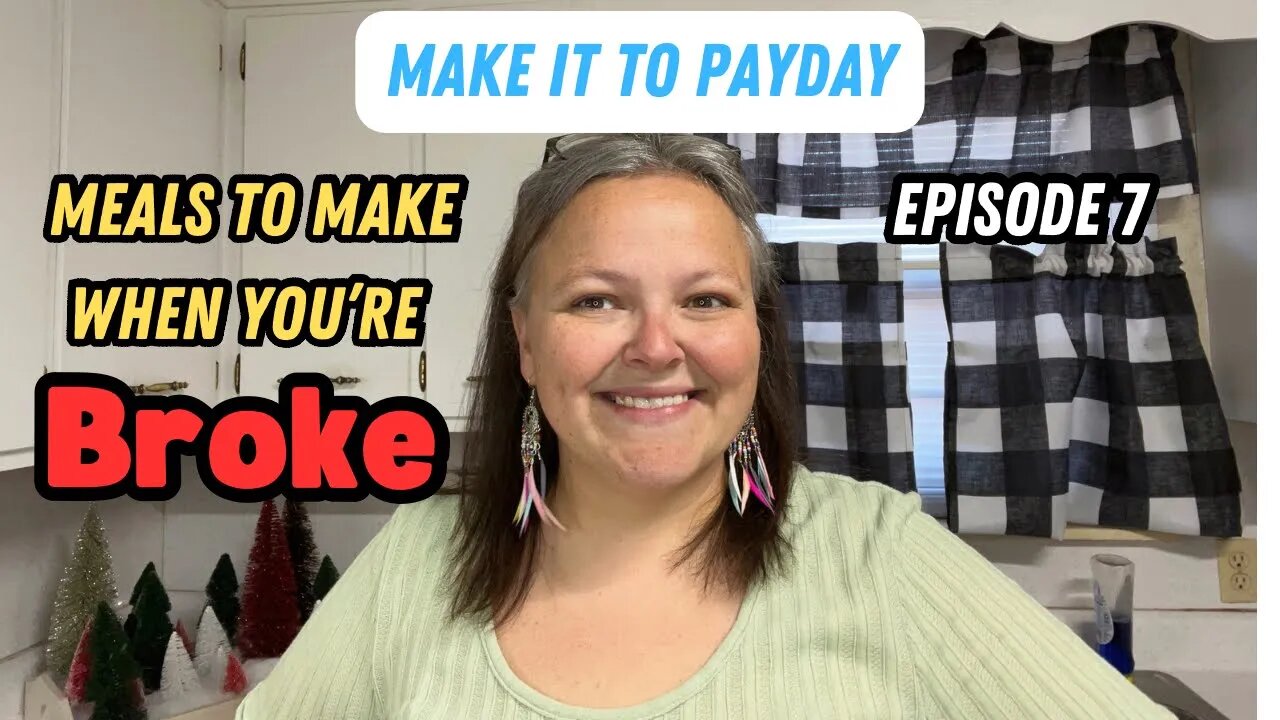 Ep. 7 MEALS TO MAKE WHEN YOU’RE BROKE | Making It To Payday Low Carb Style