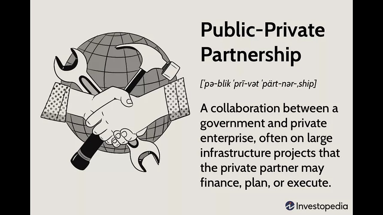 Do You Know What PPP's Are? Public Private Partnerships