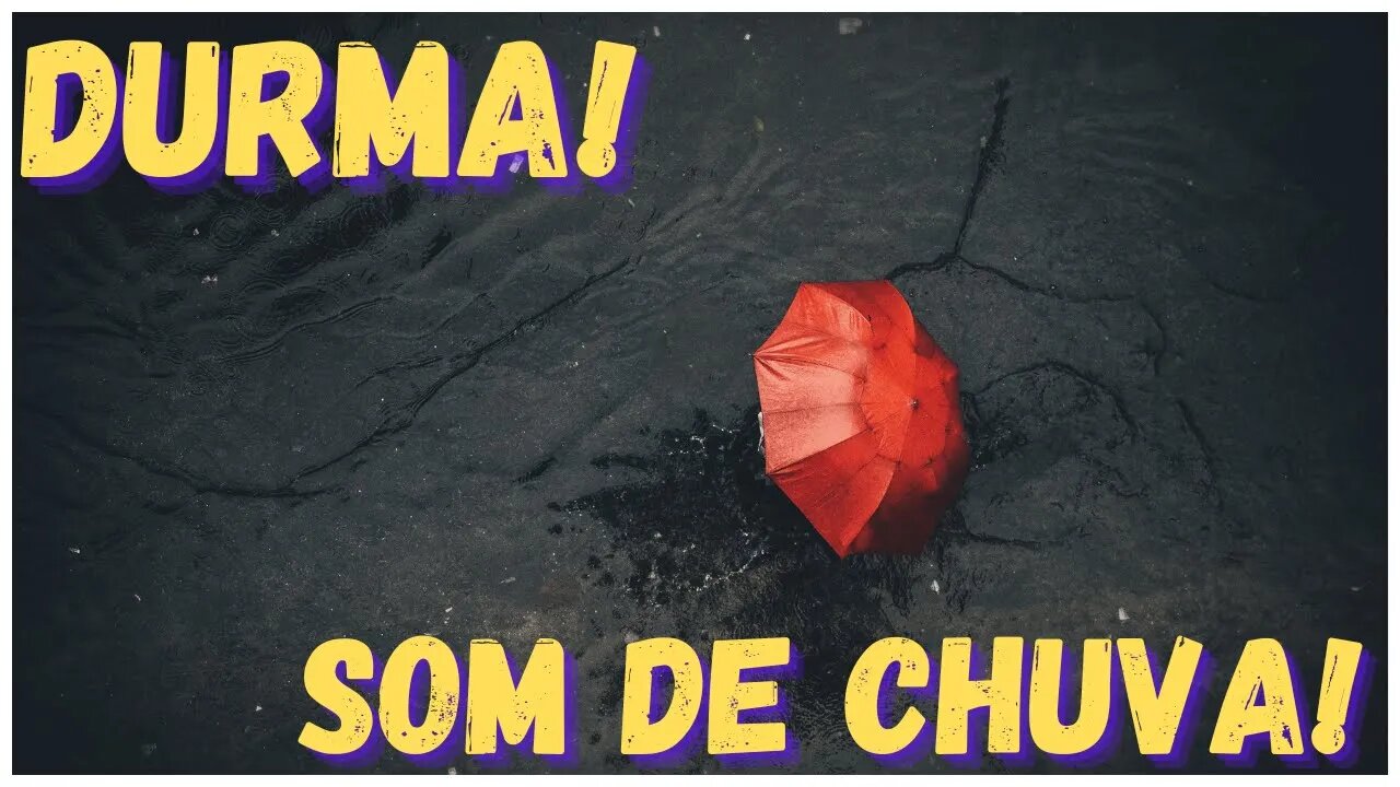 Som de chuva para dormir em 1 minuto! Durma já! Descanse, medite ore e estude!