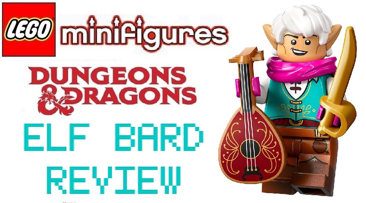 Lego Dungeons and Dragons Minifigures Elf Bard Review